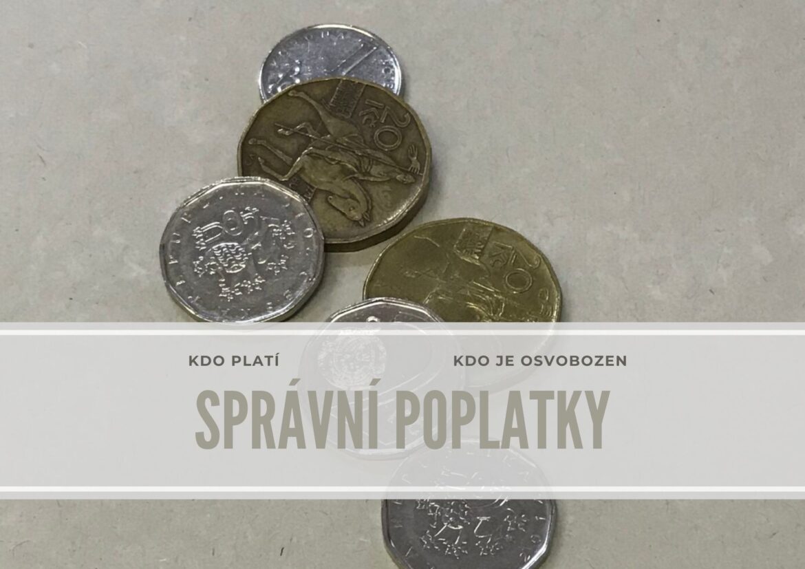 Správní poplatky – základní informace