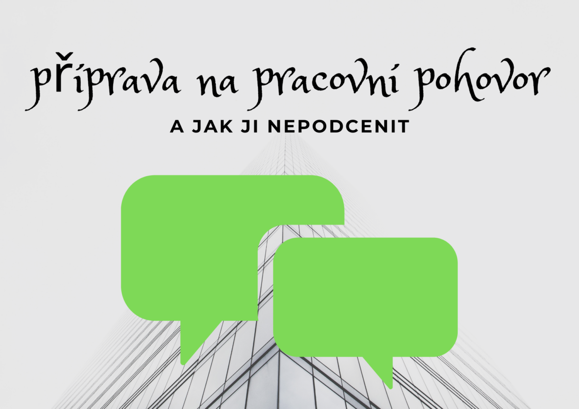 Rad, jak se připravit na pracovní pohovor, není nikdy dost