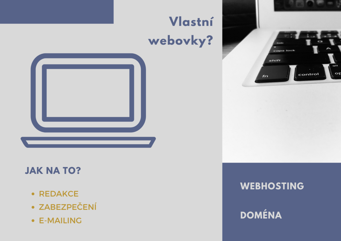 Jak mít vlastní webové stránky | WEBHOSTING a DOMÉNA