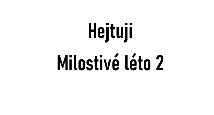 Glosa: Nejsem fanda Milostivého léta 2