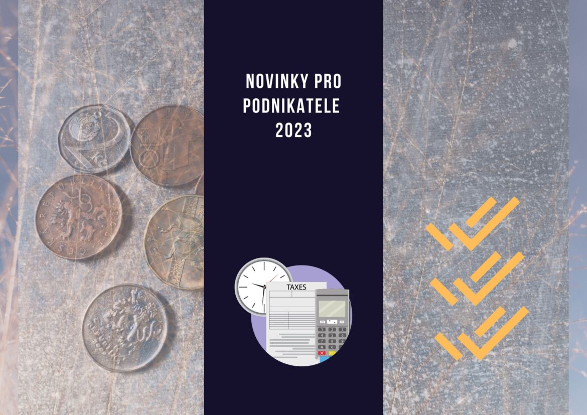 Důležité novinky pro podnikatele 2023