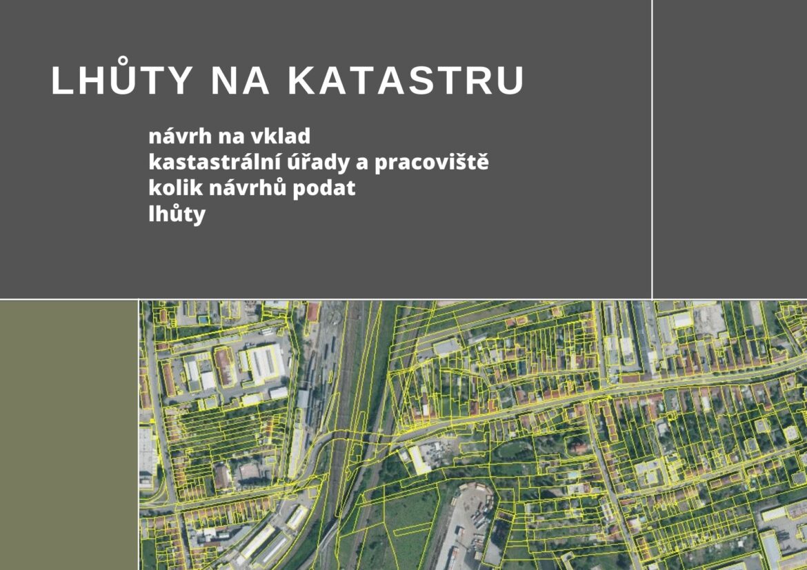 Lhůty na katastru – při podání návrhu na vklad