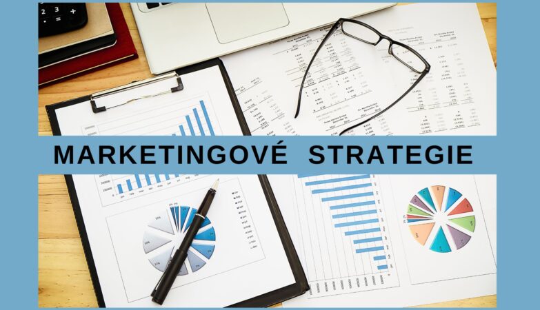 Nejvyužívanější marketingové strategie