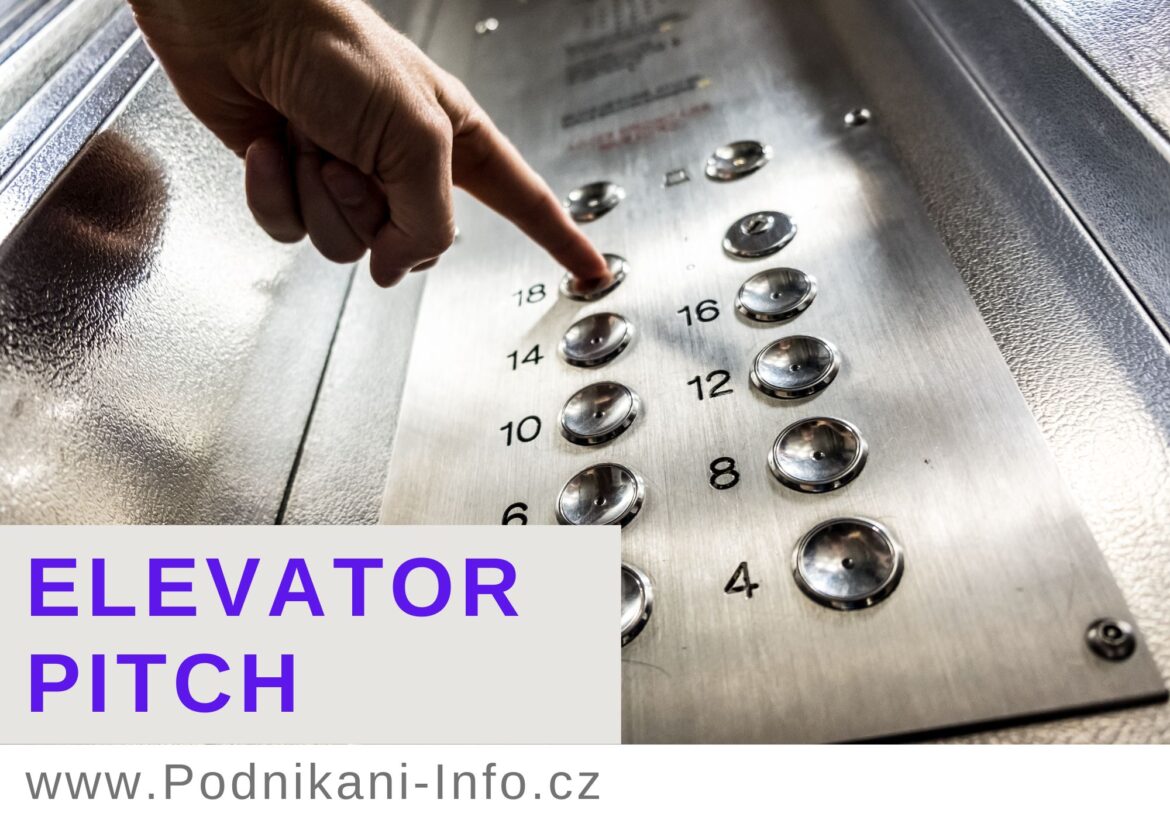 Elevator pitch – mějte vždy připravenou svou rychlou prezentaci