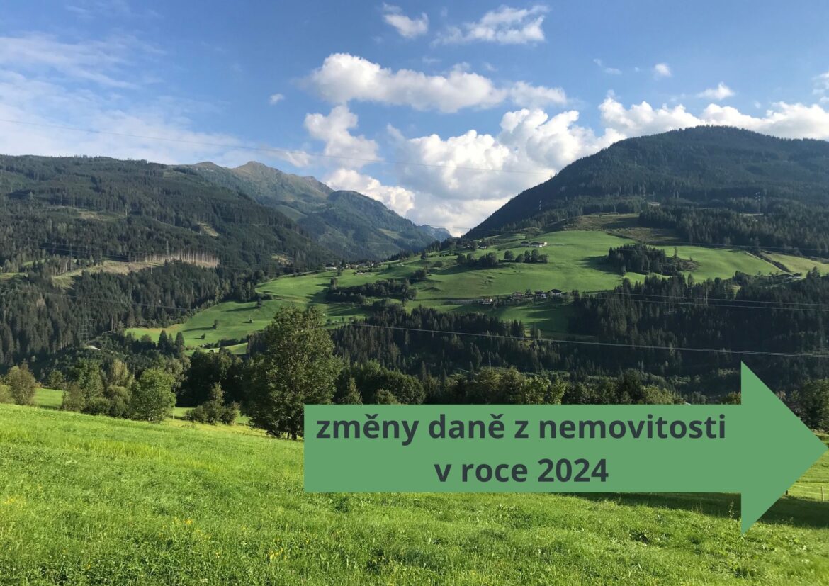 Změny daně z nemovitosti v roce 2024