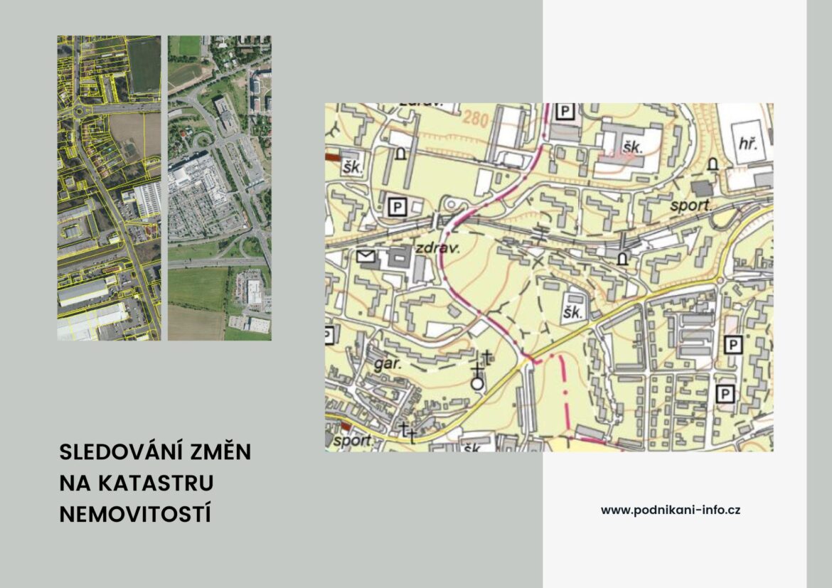 Sledování změn – nejen vlastník může mít zaručený dohled nad nemovitostmi