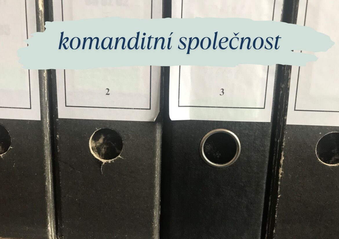 Co je třeba vědět o komanditní společnosti?